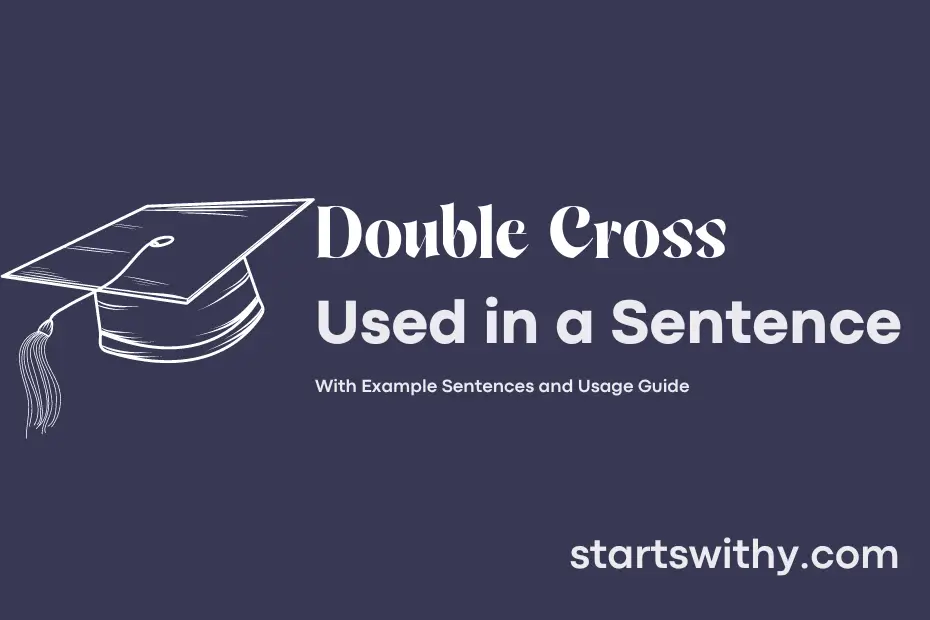 sentence with Double Cross