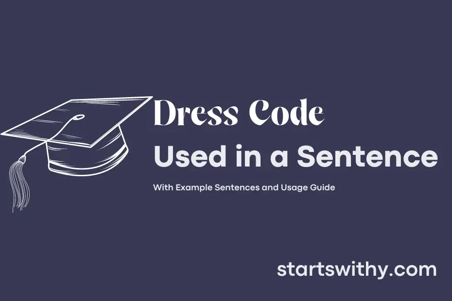 sentence with Dress Code