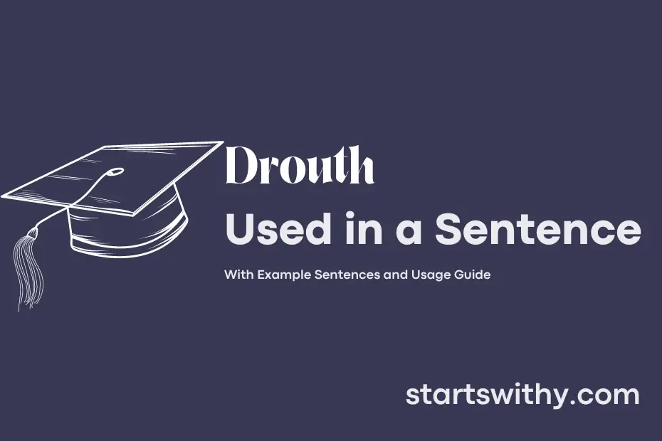 sentence with Drouth