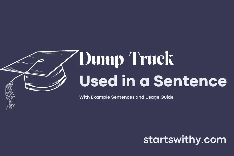 sentence with Dump Truck