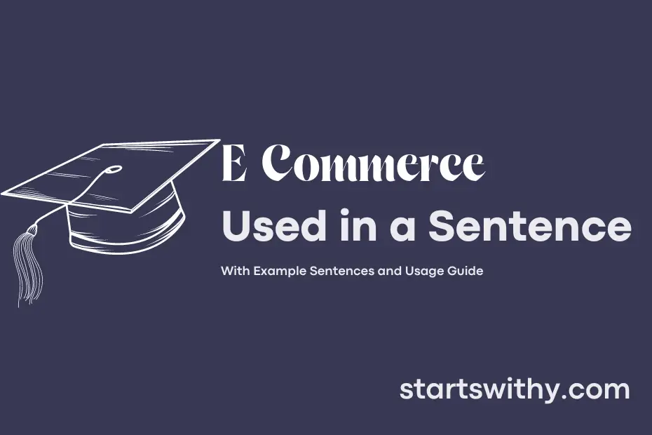 sentence with E Commerce