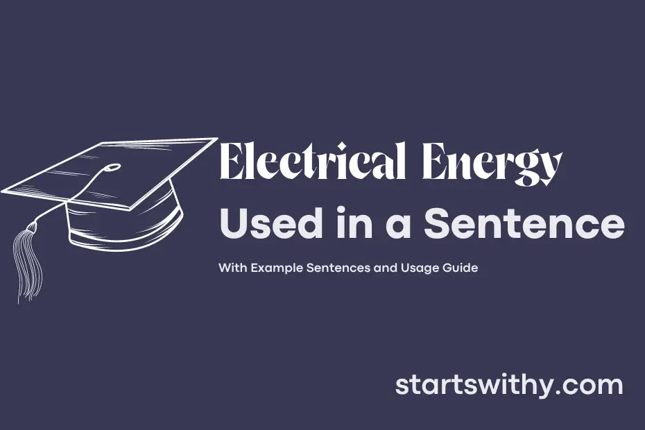 sentence with Electrical Energy