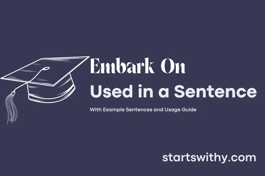 sentence with Embark On
