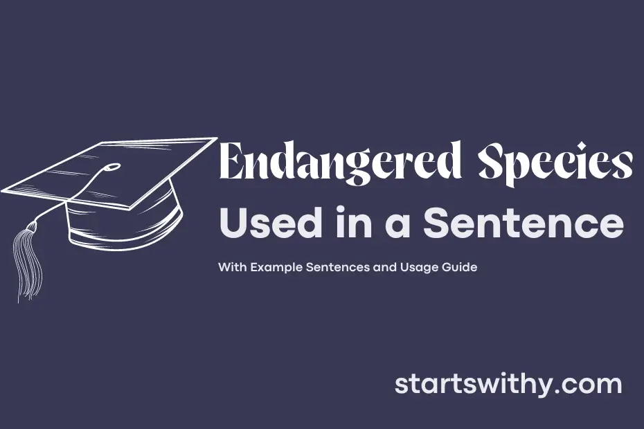 sentence with Endangered Species