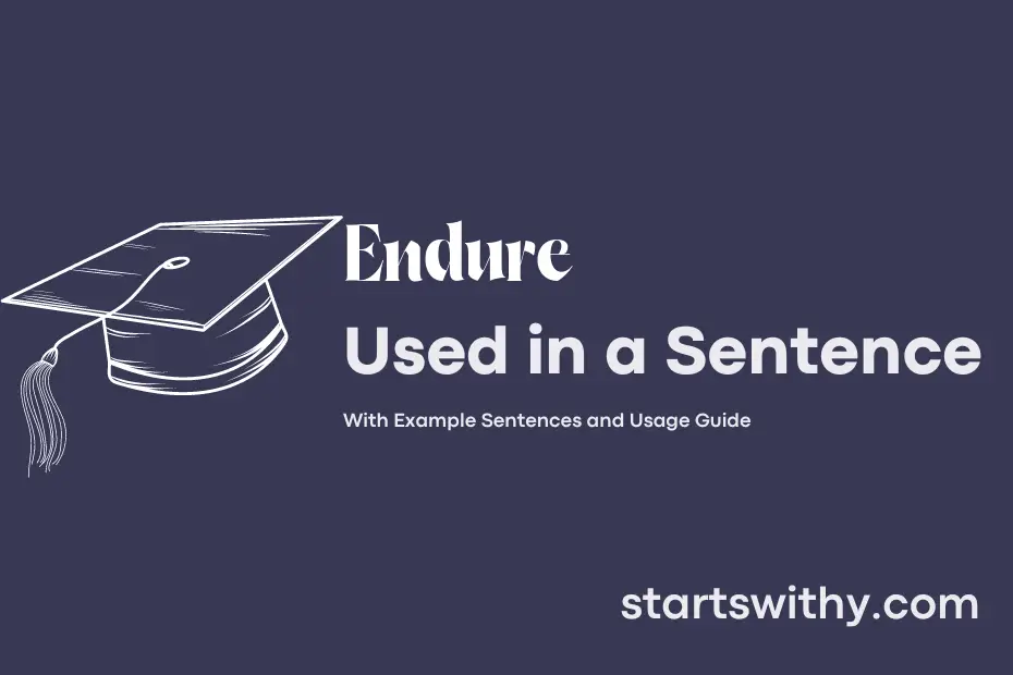 sentence with Endure
