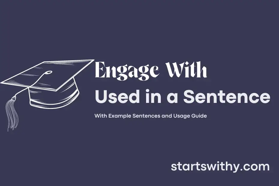 sentence with Engage With