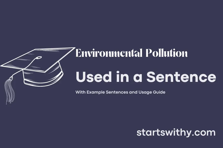 sentence with Environmental Pollution