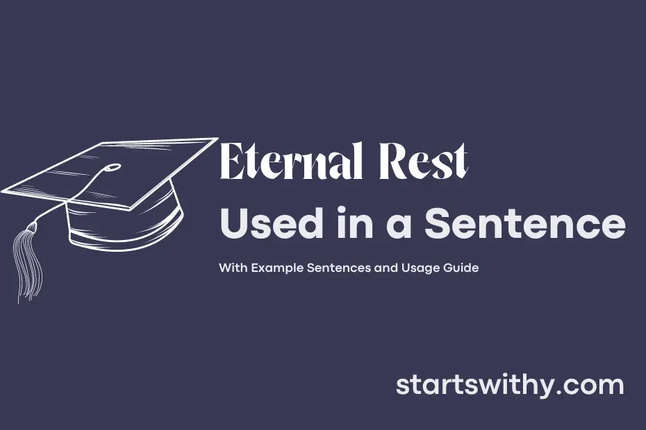 sentence with Eternal Rest