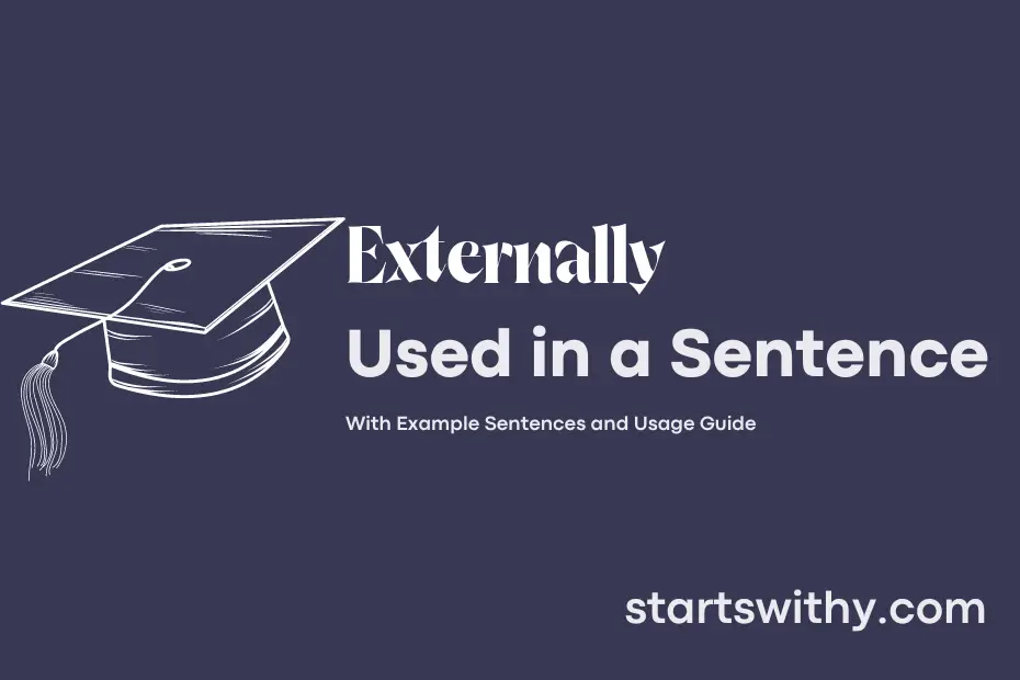 sentence with Externally