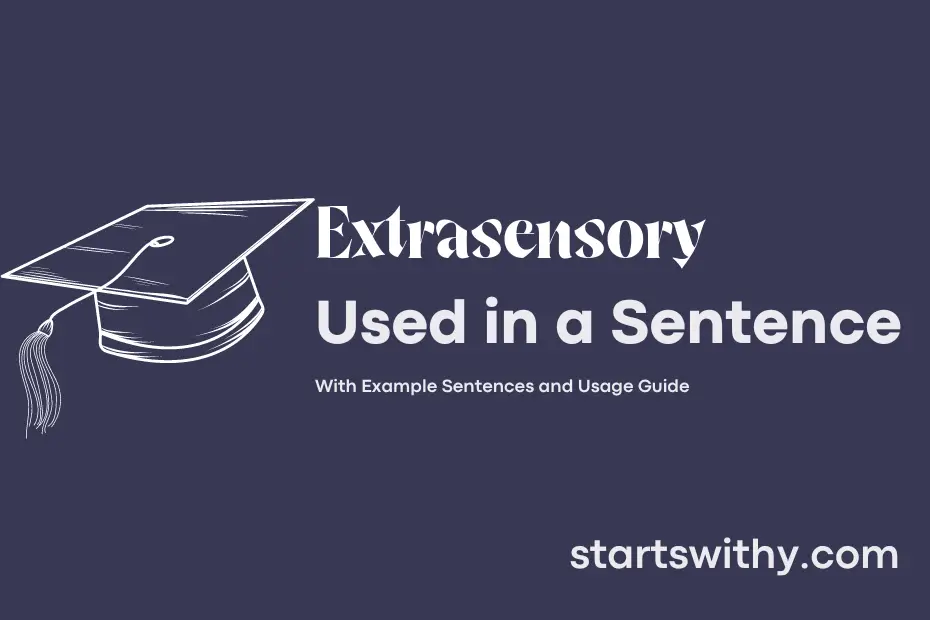 sentence with Extrasensory