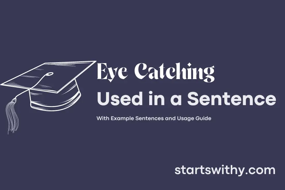 sentence with Eye Catching
