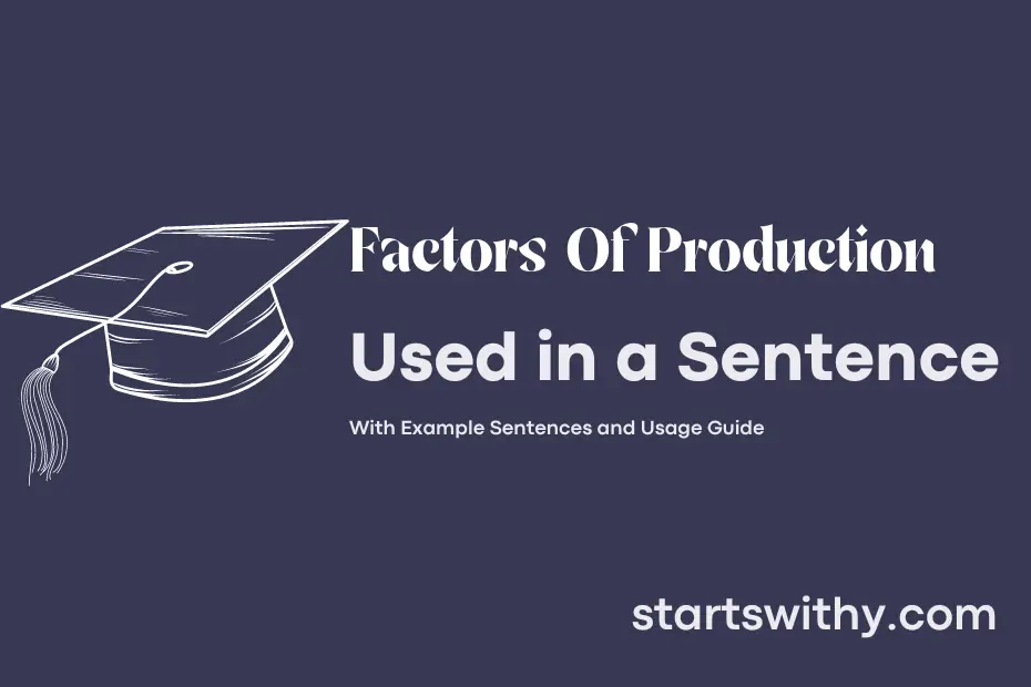 sentence with Factors Of Production