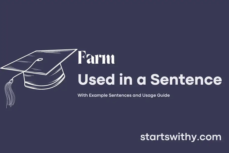 sentence with Farm