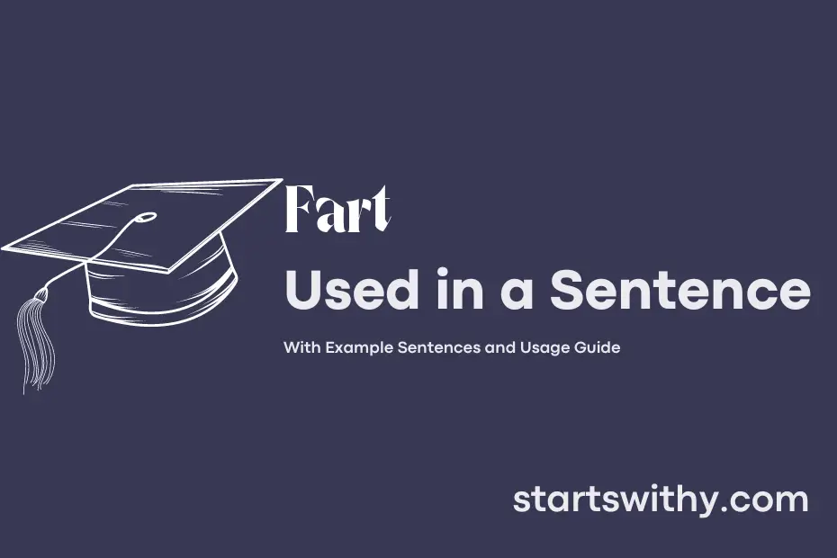 sentence with Fart