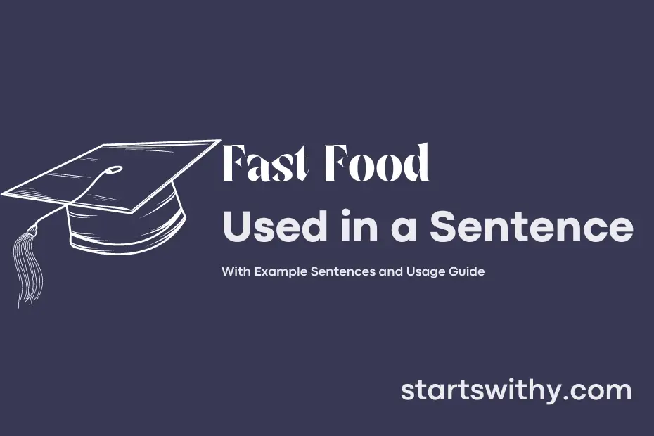 sentence with Fast Food