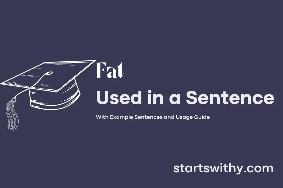 sentence with Fat