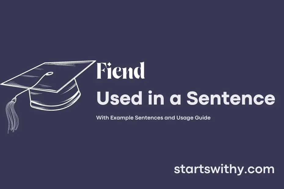 sentence with Fiend