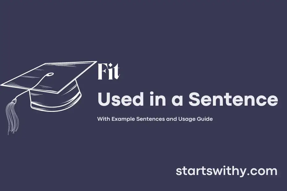 sentence with Fit