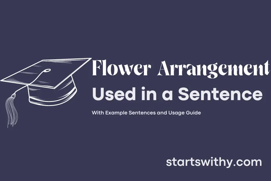 sentence with Flower Arrangement