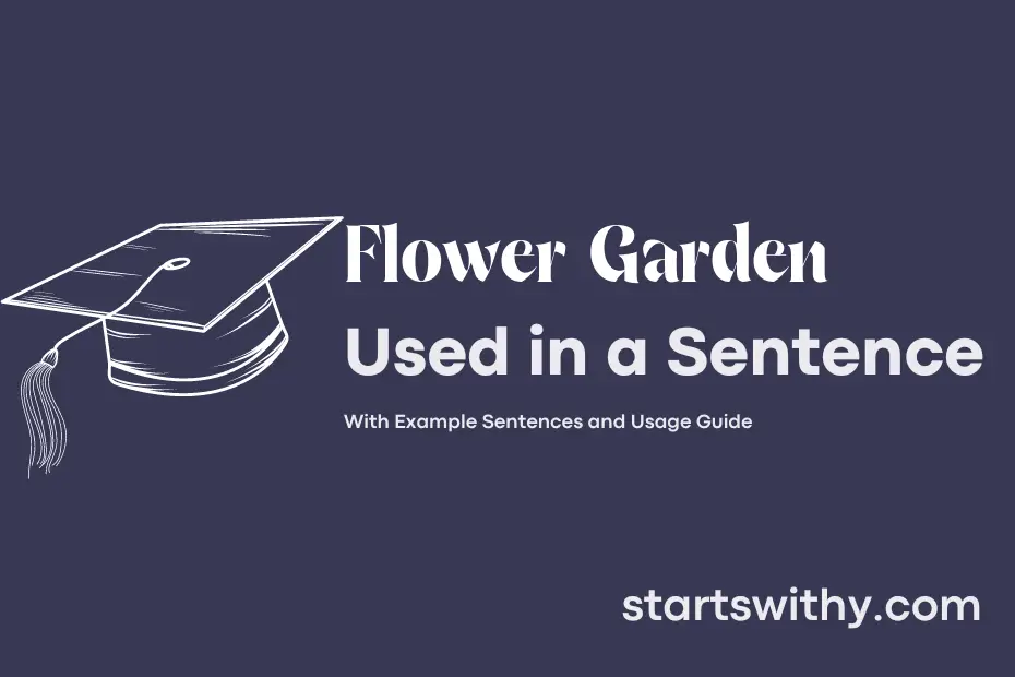 sentence with Flower Garden