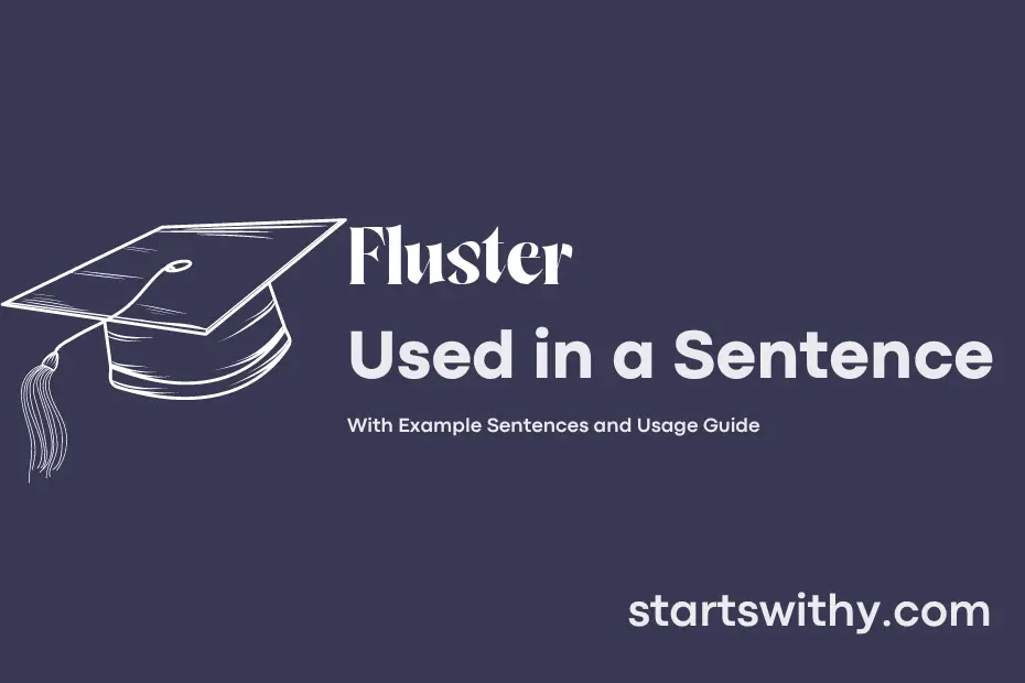 sentence with Fluster