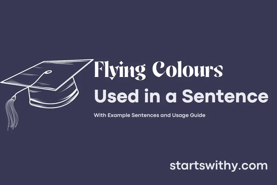 sentence with Flying Colours