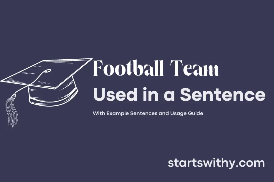sentence with Football Team