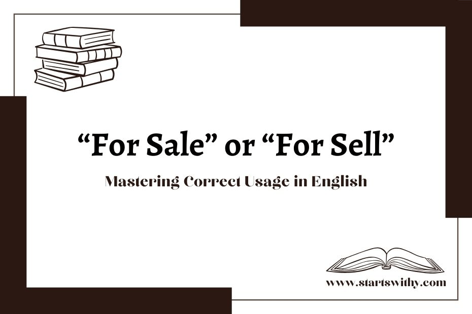 For Sale or For Sell