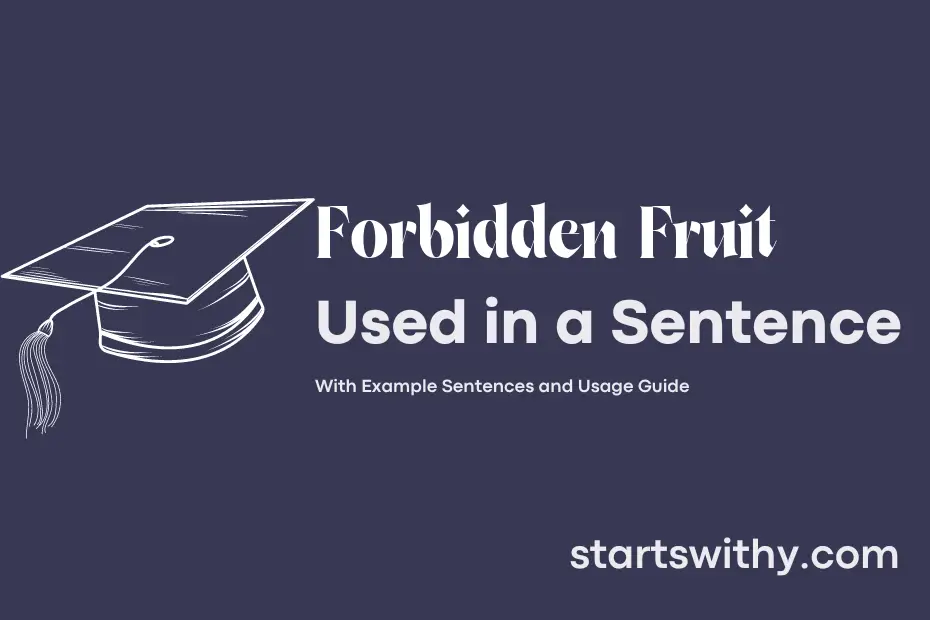 sentence with Forbidden Fruit