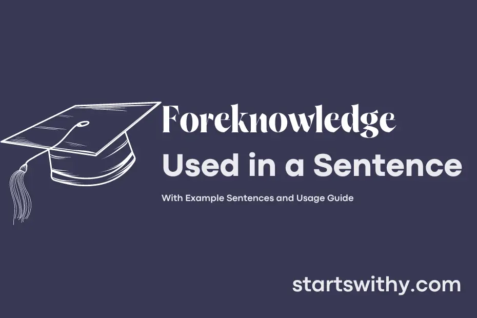 sentence with Foreknowledge