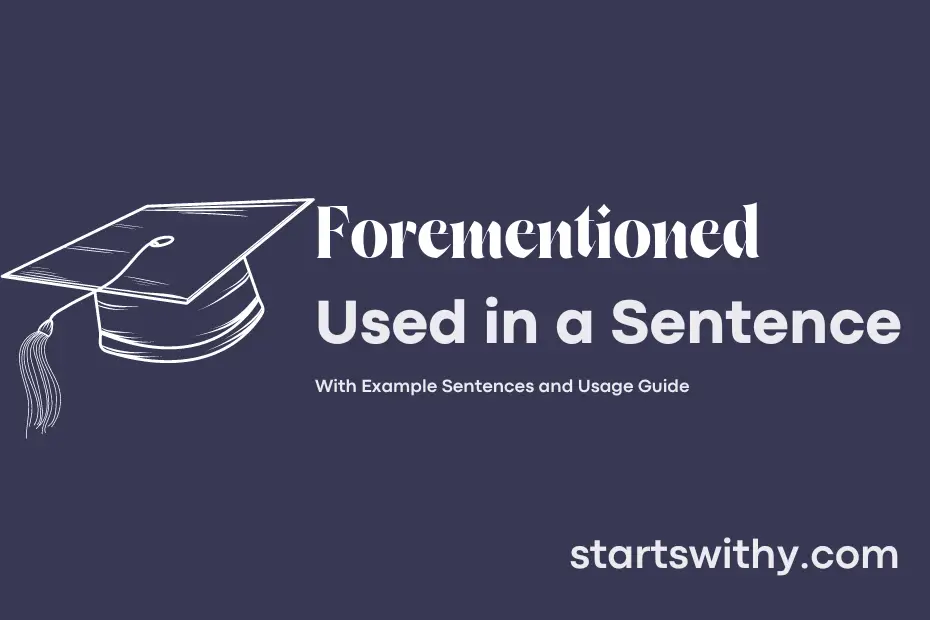 sentence with Forementioned