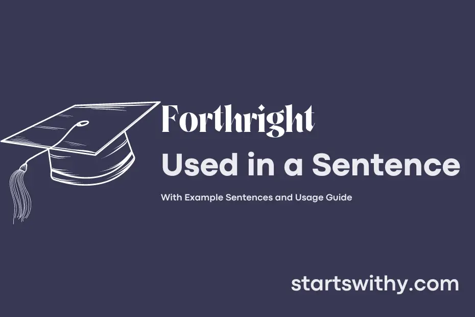 sentence with Forthright