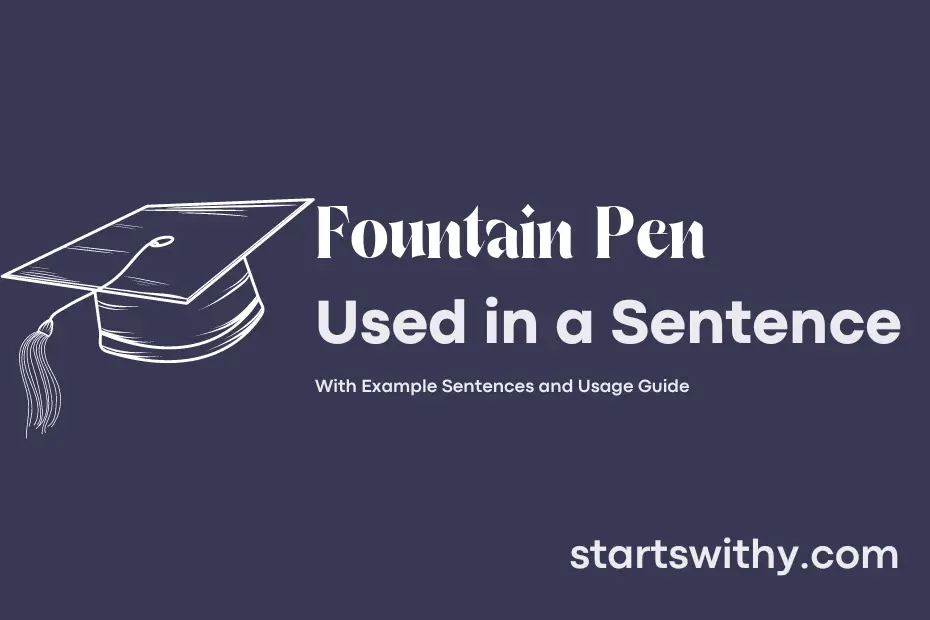 sentence with Fountain Pen