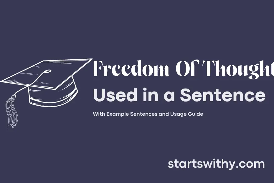 sentence with Freedom Of Thought
