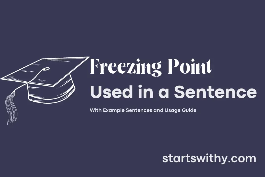 sentence with Freezing Point