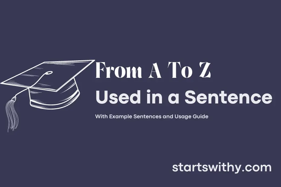 sentence with From A To Z