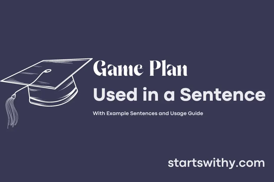 sentence with Game Plan