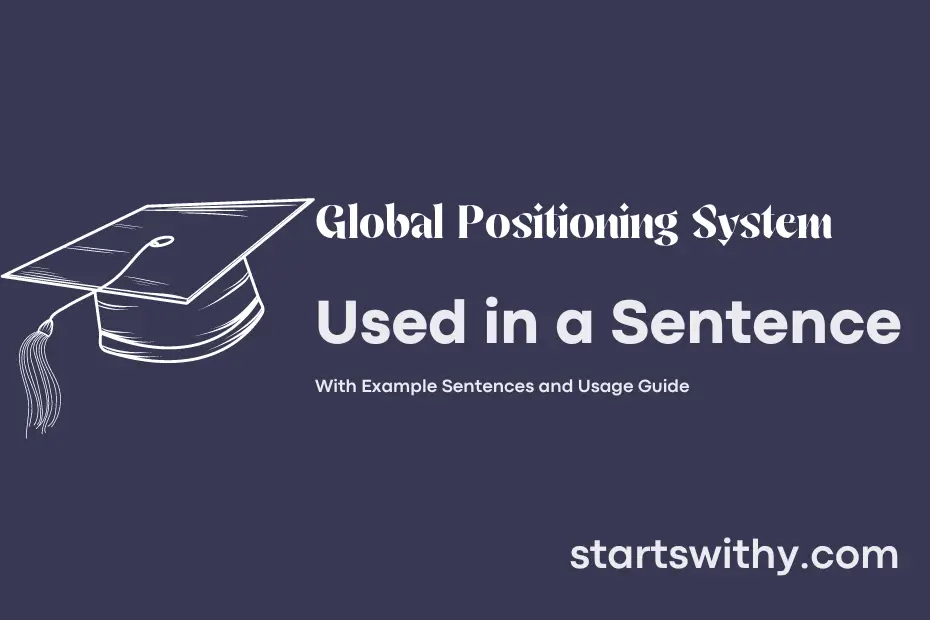 sentence with Global Positioning System