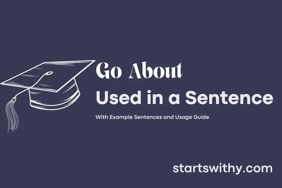 sentence with Go About