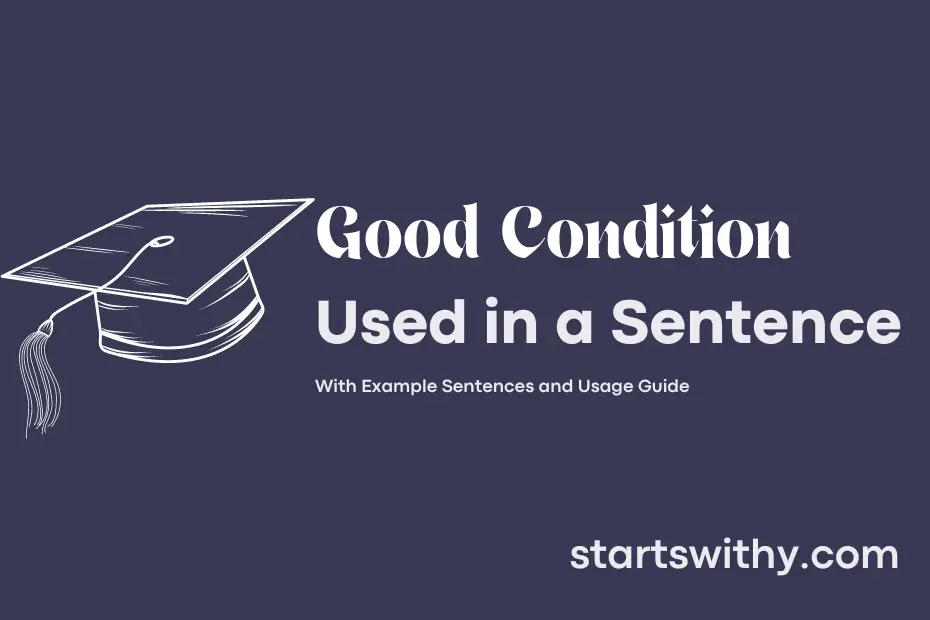 sentence with Good Condition