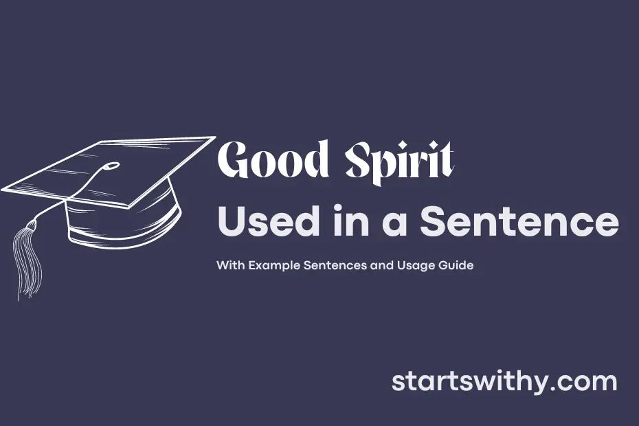 sentence with Good Spirit
