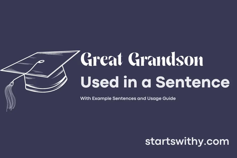 sentence with Great Grandson