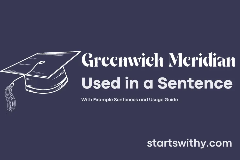 sentence with Greenwich Meridian