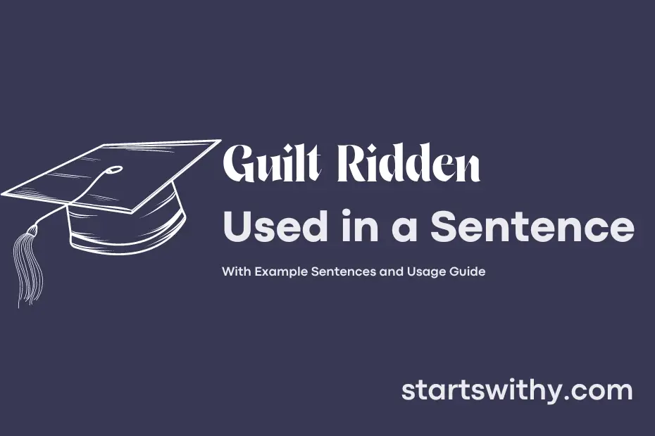 sentence with Guilt Ridden