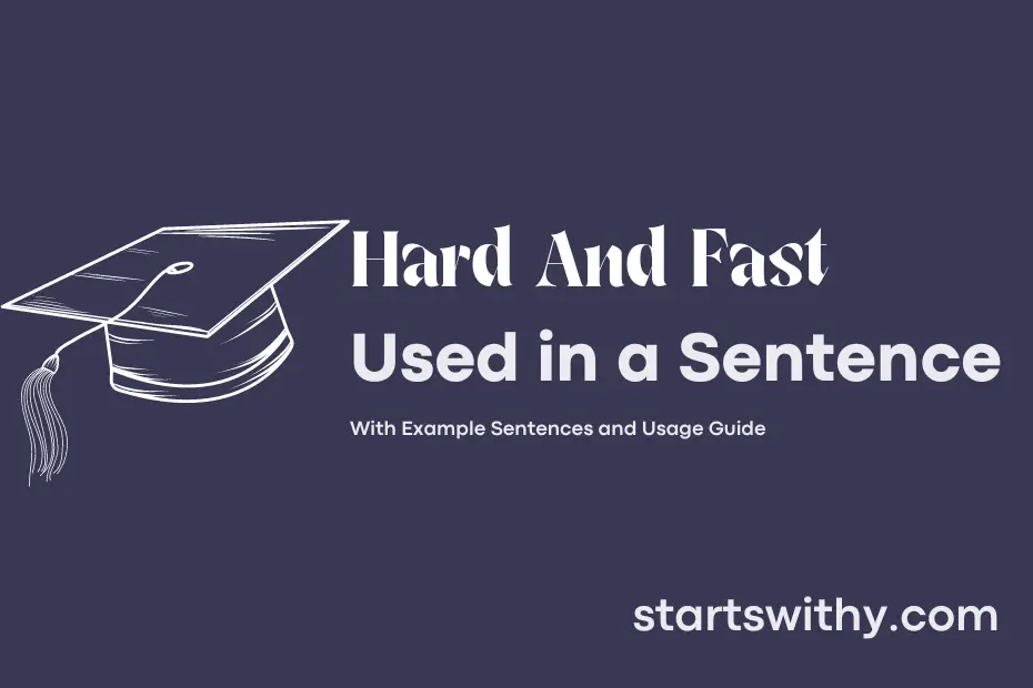 sentence with Hard And Fast