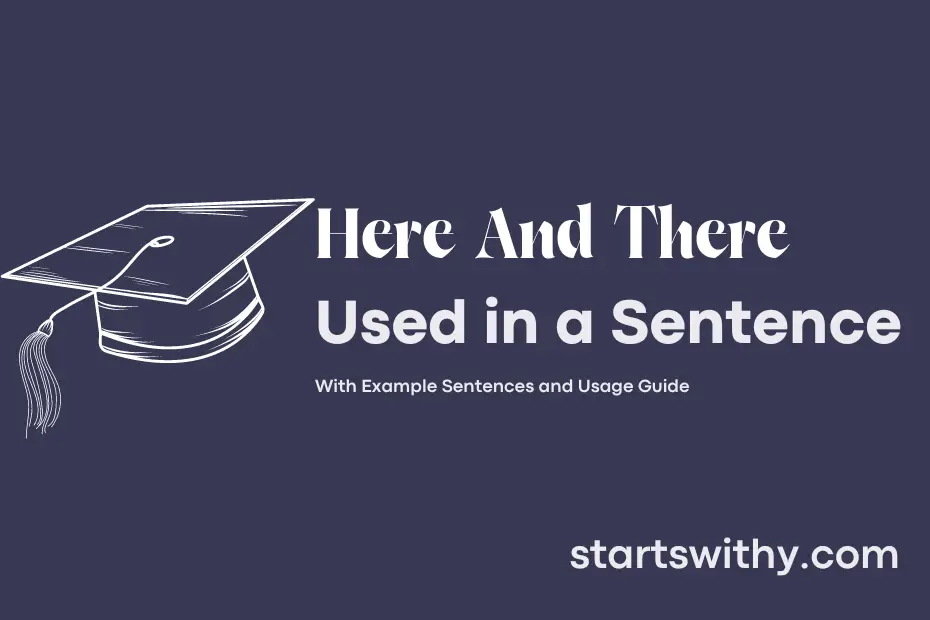 sentence with Here And There