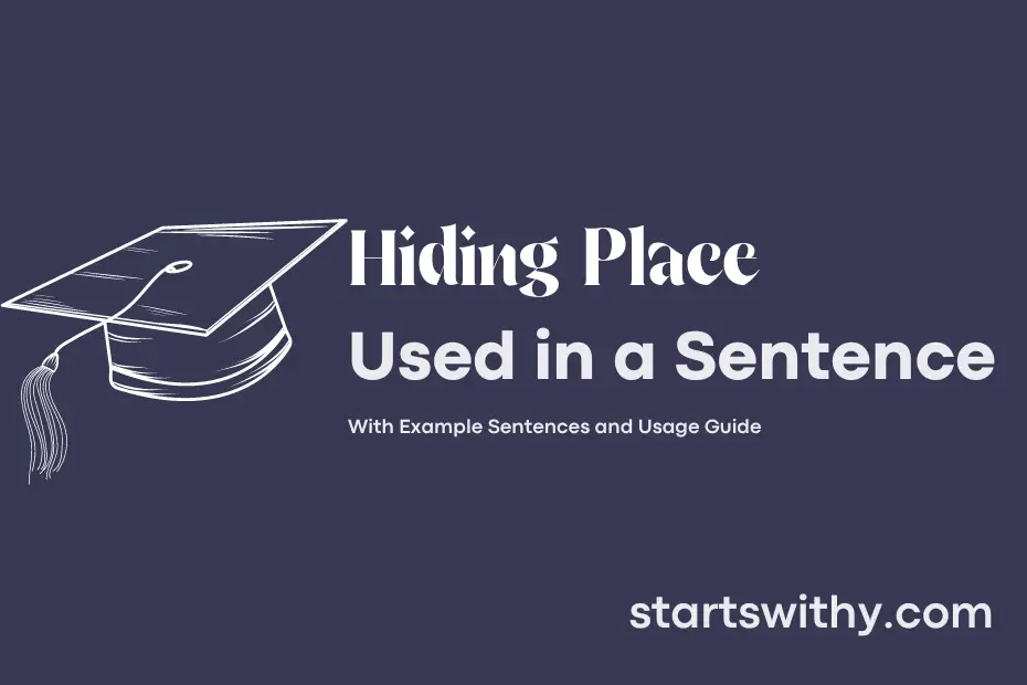 sentence with Hiding Place