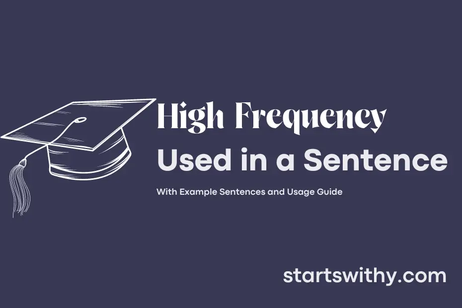 sentence with High Frequency
