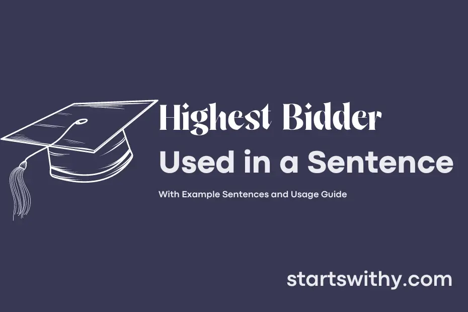 sentence with Highest Bidder