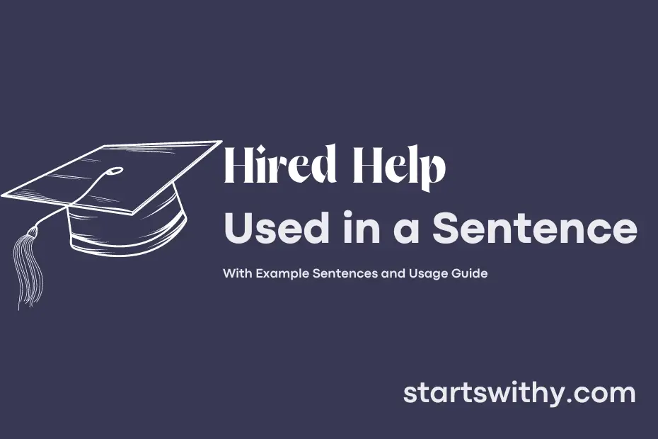 sentence with Hired Help